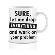 Lade das Bild in den Galerie-Viewer, Personalisierte Tassen_wish-print_Spruchtasse_Bürotasse