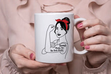 Lade das Bild in den Galerie-Viewer, Strong moms are The Best Moms